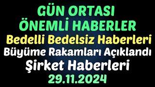 GÜN ORTASI ÖNEMLİ HABERLER Bedelli Bedelsiz Haberleri Şirket Haberleri #borsa #hisse #analiz #gesan