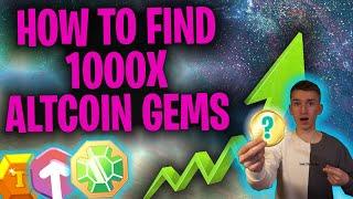 HOW TO FIND LOW CAP 1000X ALTCOIN GEMS! ┃ Get Rich With Crypto