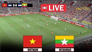 [ Trực tiếp ] Việt Nam vs Myanmar ASEAN CUP 2024 | Trò chơi mô phỏng video trực tiếp