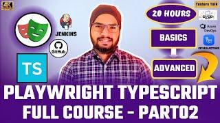 #2 Advanced Playwright TypeScript Tutorial Full Course 2025 | Playwright Automation Tutorial