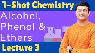 Alcohol, Phenol and Ethers One Shot - NSEC, JEE & NEET - One Shot Chemistry Course - Class 12