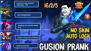 GUSION NO WINRATE PRANK!! *GALIT NA GALIT SILA SAKIN!* (LAFTRIP TO ) |Mythical Glory Prank | MLBB