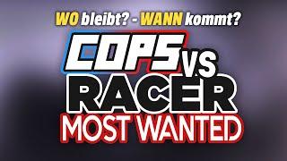 Wo bleibt & wann kommt eig. Cops vs Racer MOST WANTED?  - FORZA HORIZON 5