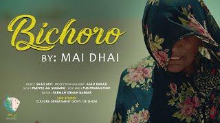 Bichoro | Mai Dhai | Lok Studio | Culture Department Sindh