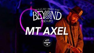 Mt Axel Live at 1300m | Beyond Music & Arts Festival | @Babakamp