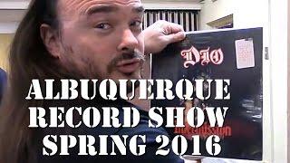 Albuquerque Record Show - Spring 2016 | nolifetilmetal.com