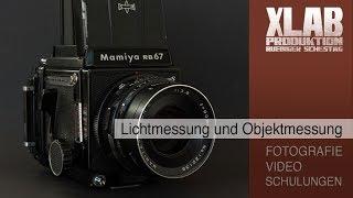 Lichtmessung und Objektmessung