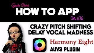 Crazy Pitch Shifting Vocal Delay Madness with Harmony Eight on iOS - How To App on iOS! - EP 885 S11