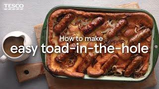 How to Make Toad-In-The-Hole | Tesco