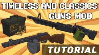 Timeless and Classics Guns. Tutorial / Guide 1.16.5 (minecraft java edition)