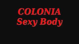 Colonia - sexy body