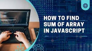 JavaScript Array Sum : Master the Basics! - #javascript #leetcode