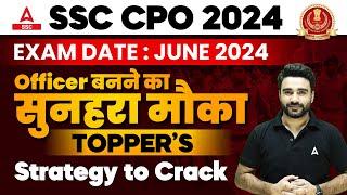 How to Crack SSC CPO In First Attempt | SSC CPO 2024 Preparation Strategy by Sahil Madaan