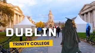 Trinity College, One of the top public universities in Ireland!