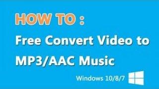 How to Convert Any HD Videos to Mp3 in All Windows