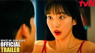 Spice Up Our Love | Official Trailer | Lee Sang Yi | Han Ji Hyun | Kim Young Dae |Shin Min A(ENG SUB