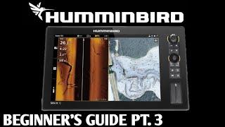 Humminbird Solix & Apex Beginners Guide Tutorial part 3