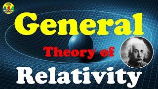 General theory of Relativity