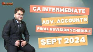 Final Revision Schedule | CA Inter Adv Accounts | Sept 2024