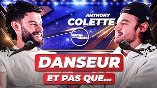 ANTHONY COLETTE se confie : Son passé, harcèlement, DALS, TF1… il dit tout !