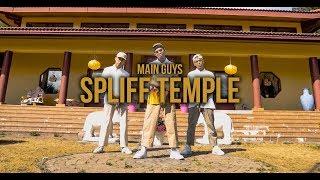 Spliff Temple | Choreography by Main Guys