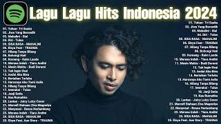 Lagu Pop Indonesia Terbaru 2024 - Lagu Pop Terbaru 2024 TikTok Viral - Spotify, Tiktok, Joox, Resso