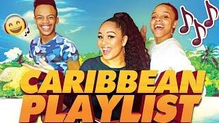 MA CARIBBEAN PLAYLIST !! 