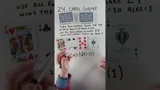 The 24 Card Math Game #shorts