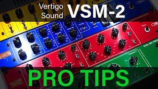 PRO TIPS - Alex Trecarichi presenta Vertigo Sound VSM-2 & Vertigo Sound VSC-3