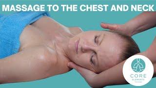 Massage to the Chest and Neck - Foundation Massage Techniques
