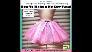 Carolyn Braden's TOIE: How to Make a No Sew Tutu #CBTOIE