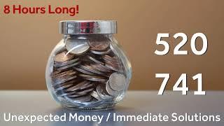 8 hours of Unexpected Money / Immediate Solutions Grabovoi Numbers. 520 741. Listen while Sleeping!