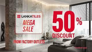 LANKATILES MEGA SALE!