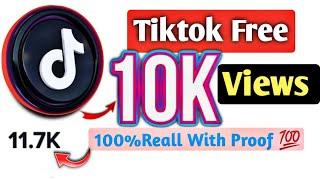 10k tiktok free views website  || tiktok views kaise badhaye || how to increase views on tiktok
