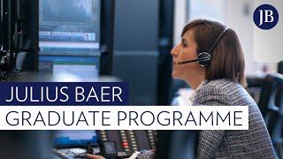 Julius Baer’s Graduate Programme: Designed to prepare you for a career in the financial industry