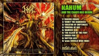 NAHUM - And The Chaos Has Begun [Full Album] - death metal / thrash metal