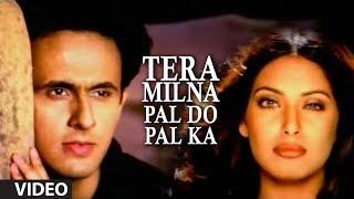 "Tera Milna Pal Do Pal Ka" Video Song Sonu Nigam Feat. Bipasha Basu Super Hit Hindi Album "JAAN"