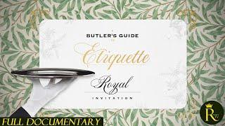 A Butler's Guide To Royal Etiquette: Receiving A Royal Invitation (2024)