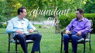 What Does it Mean to Have an Abundant Life?