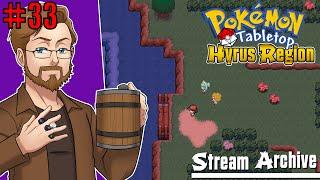 Pokemon Tabletop United | Hyrus Region Season 2 | Session 33 | VOD 08/24/24