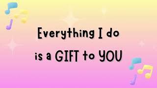 "A Gift To You" | Lyric Video | FLC