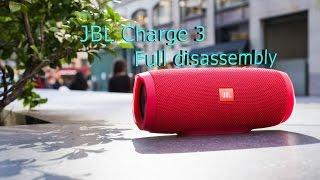 Как разобрать JBL Charge 3 / Разборка JBL Charge 3 Disassembly