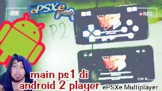 EMULATOR ANDROID || CARA MAIN GAME PS1 2 PLAYER VERSI TERBARU 2024 || PS1 GAMES