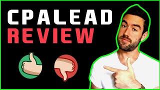 CPALead Review - Is CPA Lead REALLY Worth Using?