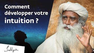 Comment développer son intuition ? Sadhguru répond