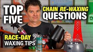 Answered: Top 5 Chain Re-Waxing Questions & Race Day Tips For Cycling Maintenance!