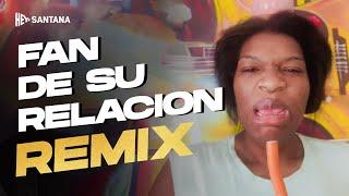 Renato Tiene Una Renata - Fan De Su Relación Remix