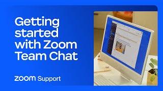Getting started with Zoom Team Chat