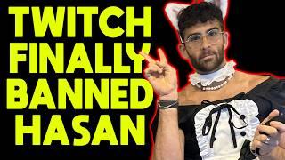 Twitch BANS Hasan