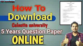 CALCUTTA UNIVERSITY QUESTION PAPER DOWNLOAD : CU Previous Year Question Paper #citycollege #cuexam